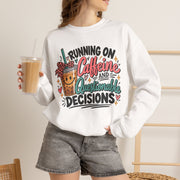 Running on Caffeine & Questionable Decisions | Graphic Sweatshirt