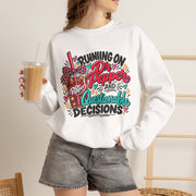 Running on Dr Pepper & Questionable Decisions | Graphic Sweatshirt